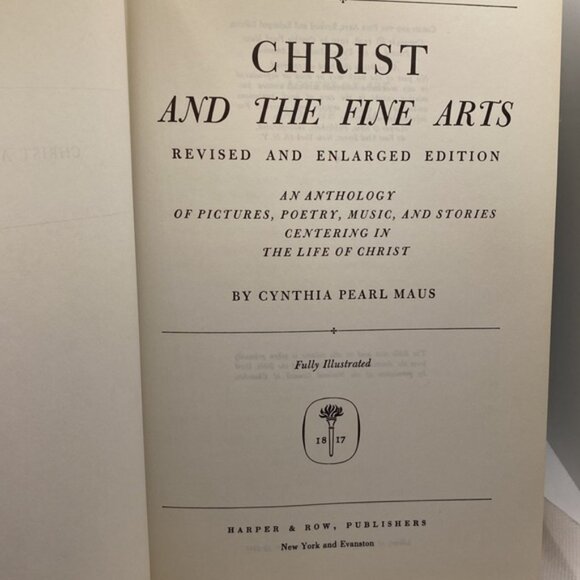 Christ and The Fine Arts by Cynthia Pearl Maus 1959 Hardcover Book Dust Jacket - Picture 5 of 10